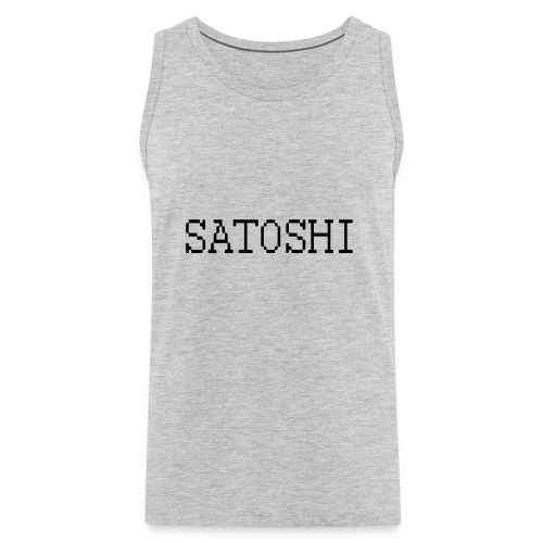 satoshi stroke only one word satoshi, bitcoiners - Men's Premium Tank