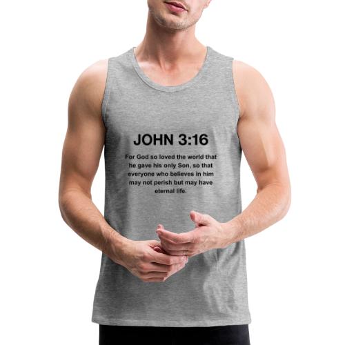 John 3:16 Christian Apparel – Bible Verse Clothing - Men's Premium Tank
