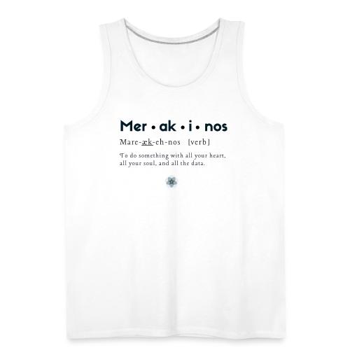 Merakinos definition with logo - Men's Premium Tank