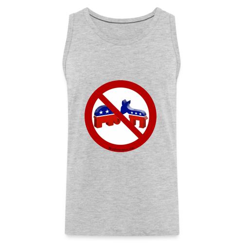 No Republicans or Democrats - Men's Premium Tank