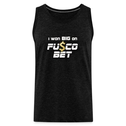 I WON BIG ON FUSCOBET - Men's Premium Tank