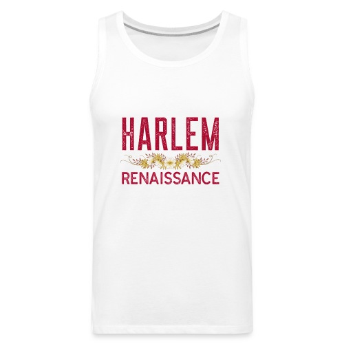 Harlem Renaissance Era - Men's Premium Tank