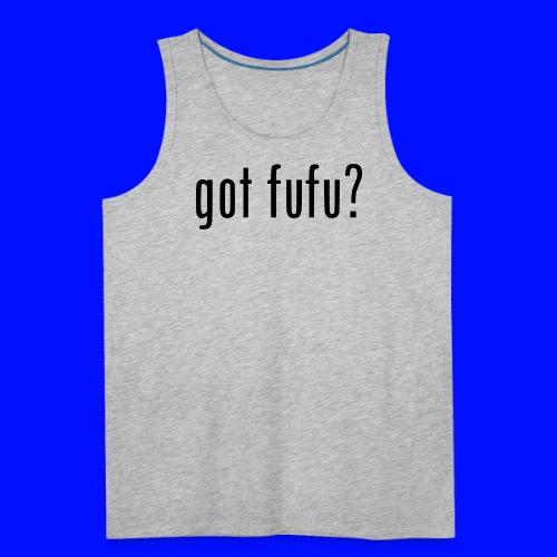 gotfufu-white - Men's Premium Tank