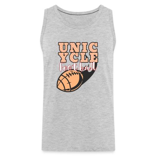 Unicycle Football - Men's Premium Tank