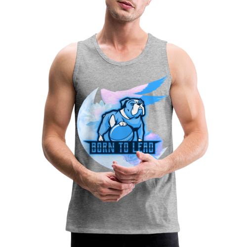 Born To Lead - Men's Premium Tank