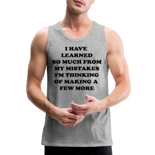Mistakes - Men's Premium Tank