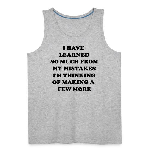 Mistakes - Men's Premium Tank