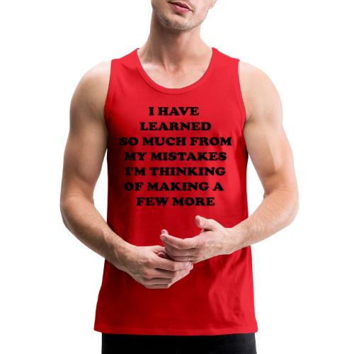 Mistakes - Men's Premium Tank