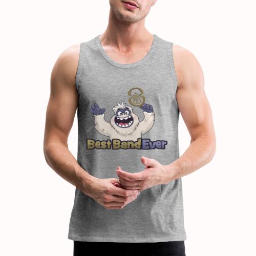 best band ever - Men's Premium Tank