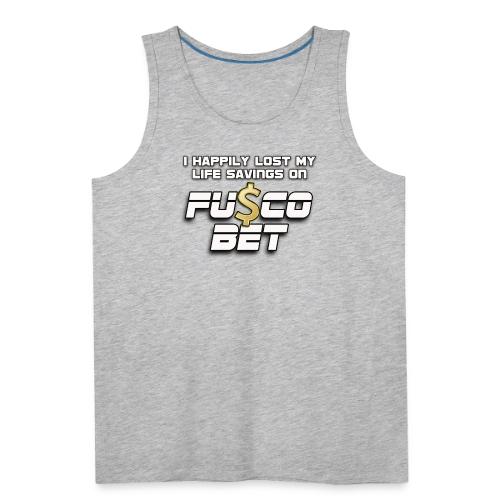 I LOST ON FUSCOBET - Men's Premium Tank