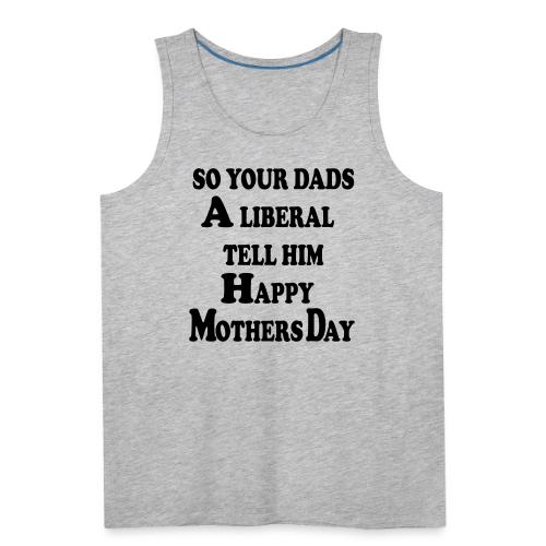 LIBERAL Tears - Men's Premium Tank