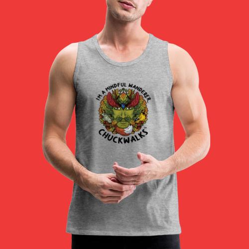 I'm A Mindful Wanderer -black text for light items - Men's Premium Tank