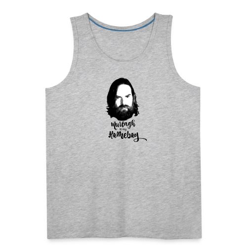 Murtagh Homeboy - Men's Premium Tank