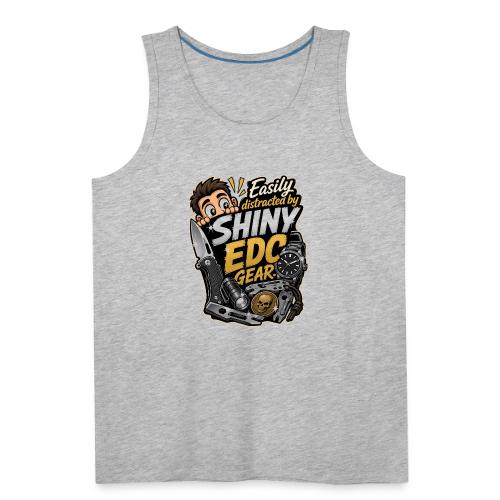 Easily Distracted By Shiny EDC Gear Funny Knife - Men's Premium Tank