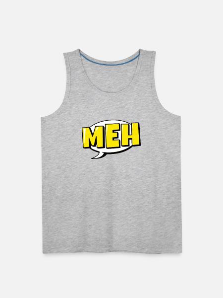 Meh - Men's Premium Tank - heather gray