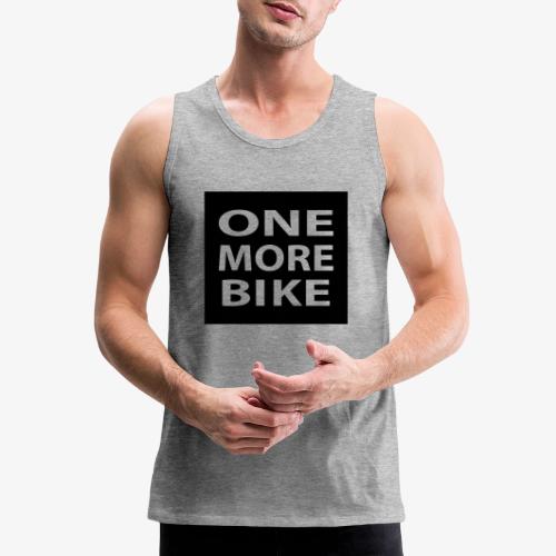 One More Bike - Men's Premium Tank