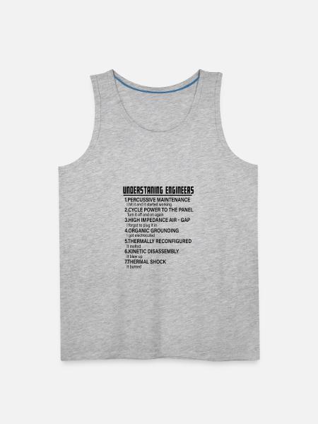 Understanding Engineers Funny Engineering Engineer - Men's Premium Tank - heather gray
