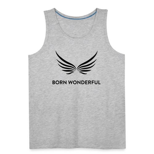 Born Wonderful - Men's Premium Tank