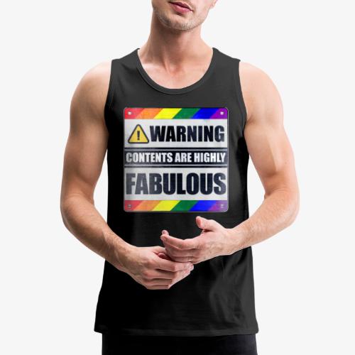 Warning: Contents are Highly Fabulous LGBT - Men's Premium Tank