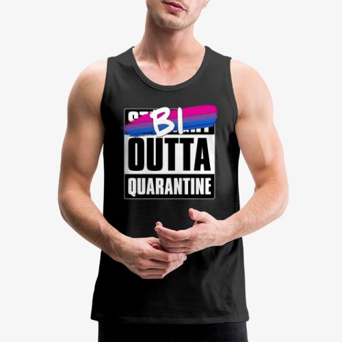 Bi Outta Quarantine - Bisexual Pride - Men's Premium Tank