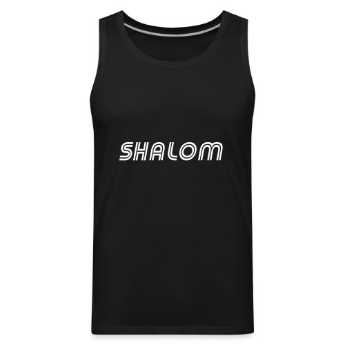 Shalom, Peace - Men's Premium Tank