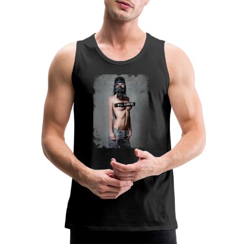 nude girl with gas mask - i will survive - Men's Premium Tank