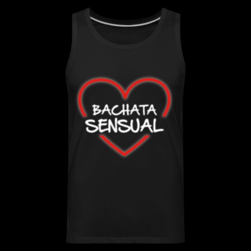 Bachata Sensual! - Men's Premium Tank