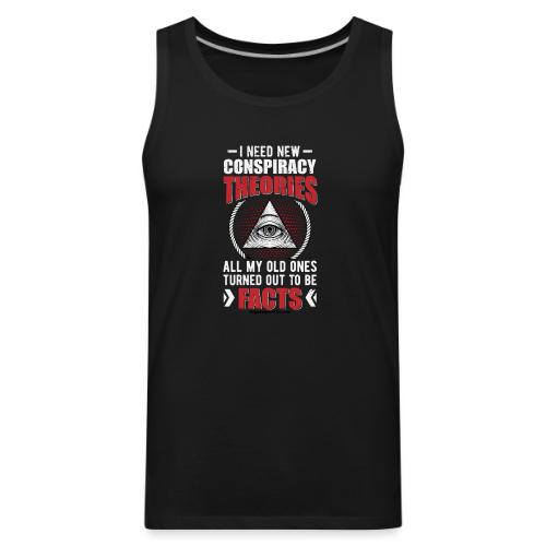 New Conspiracy Theories for Dark Colors - Men's Premium Tank
