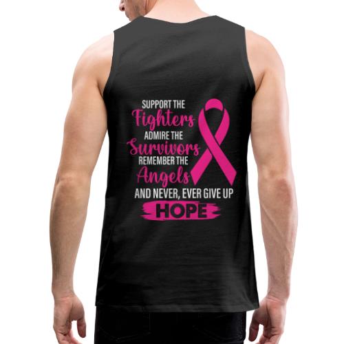 Breast cancer, Fighters, Survivors, Angels, Hope - Men's Premium Tank