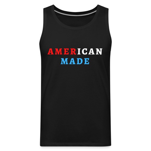 AMERICAN MADE (Read, White and Blue) - Men's Premium Tank