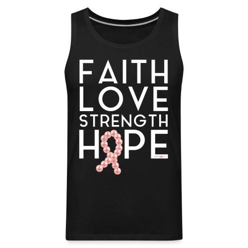 Faith Love Strength Hope - Men's Premium Tank
