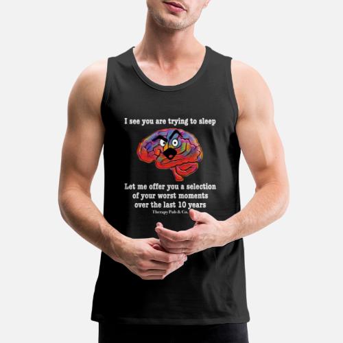 I See You Are Trying to Sleep - Men's Premium Tank