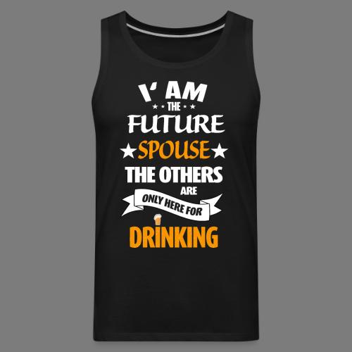Future Husband Bachelor Party Marriage Spouse - Men's Premium Tank