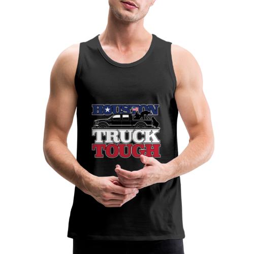 Houston, Truck Tough! - Men's Premium Tank