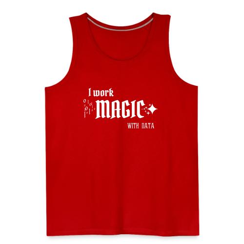 I Work Magic with Data (dark) - Men's Premium Tank