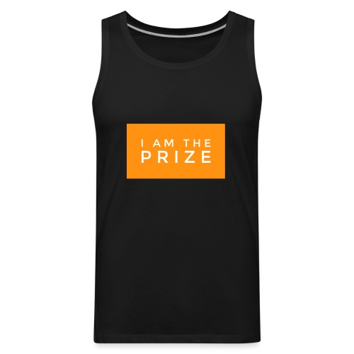 I Am The Prize Orange 2 - Men's Premium Tank