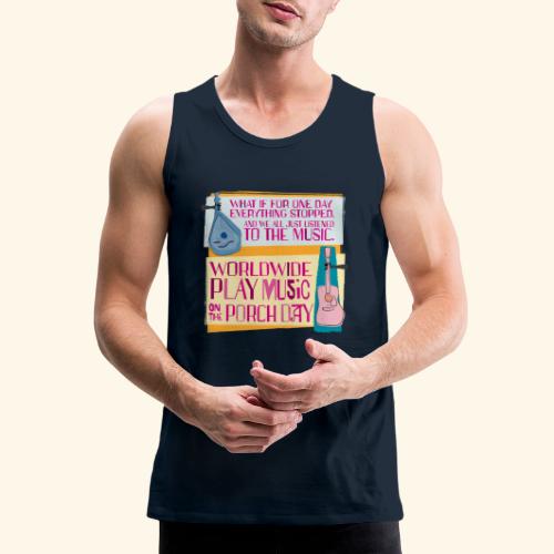 Play Music on the Porch Day 2023 - Men's Premium Tank