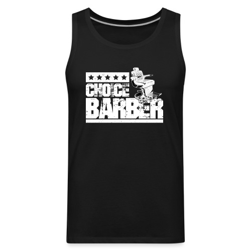 Choice Barber 5-Star Barber T-Shirt - Men's Premium Tank