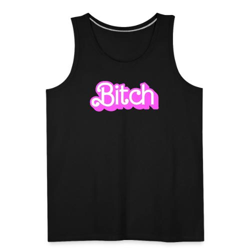 BITCH LOGO - Men's Premium Tank