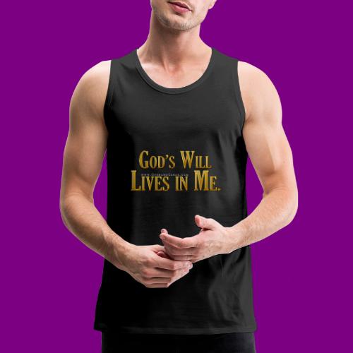 God's will lives in me - A Course in Miracles - Men's Premium Tank