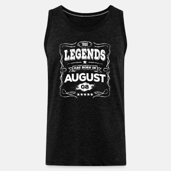 True legends are born in August - Tank Top for men