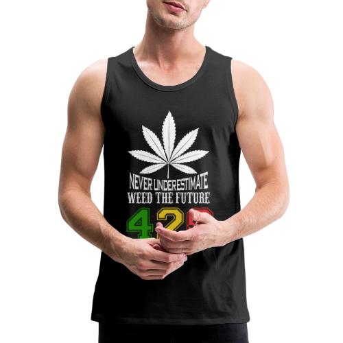 Chuckling 420 Future of Herb Weed Marijuana Design - Men's Premium Tank