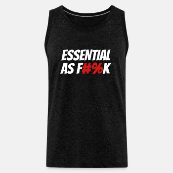 Essential As F#%k - Tank Top for men
