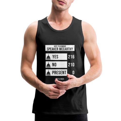 McCarthy Voted Out As House Speaker Political Tees - Men's Premium Tank