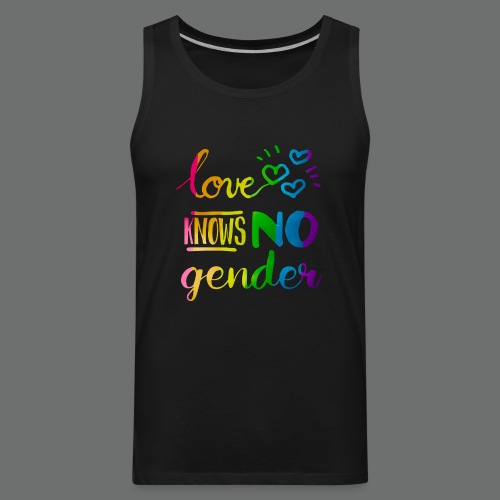 Love Knows No Gender LGBT Pride Rainbow - Men's Premium Tank