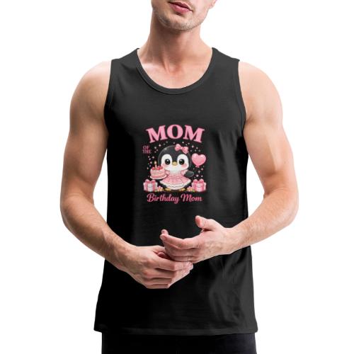 Cute Penguin Birthday Mom Kawaii Cake Balloon Gift - Men's Premium Tank
