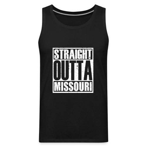 Straight Outta Missouri - Men's Premium Tank
