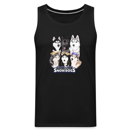 The Gone to the Snow Dogs Husky Pack - Men's Premium Tank