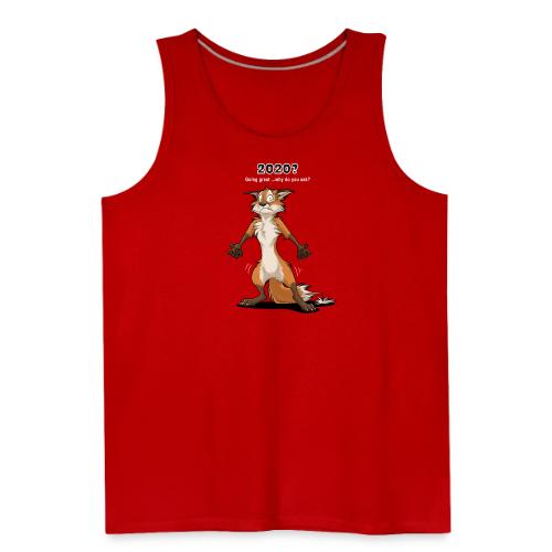 2020? Going great... (for dark backgrounds) - Men's Premium Tank
