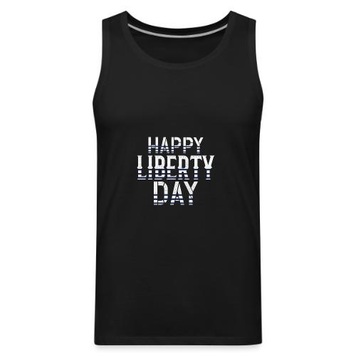 Happy Liberty Day - Men's Premium Tank